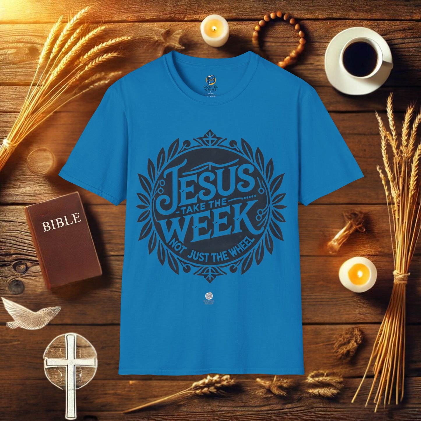 Jesus Take The Week