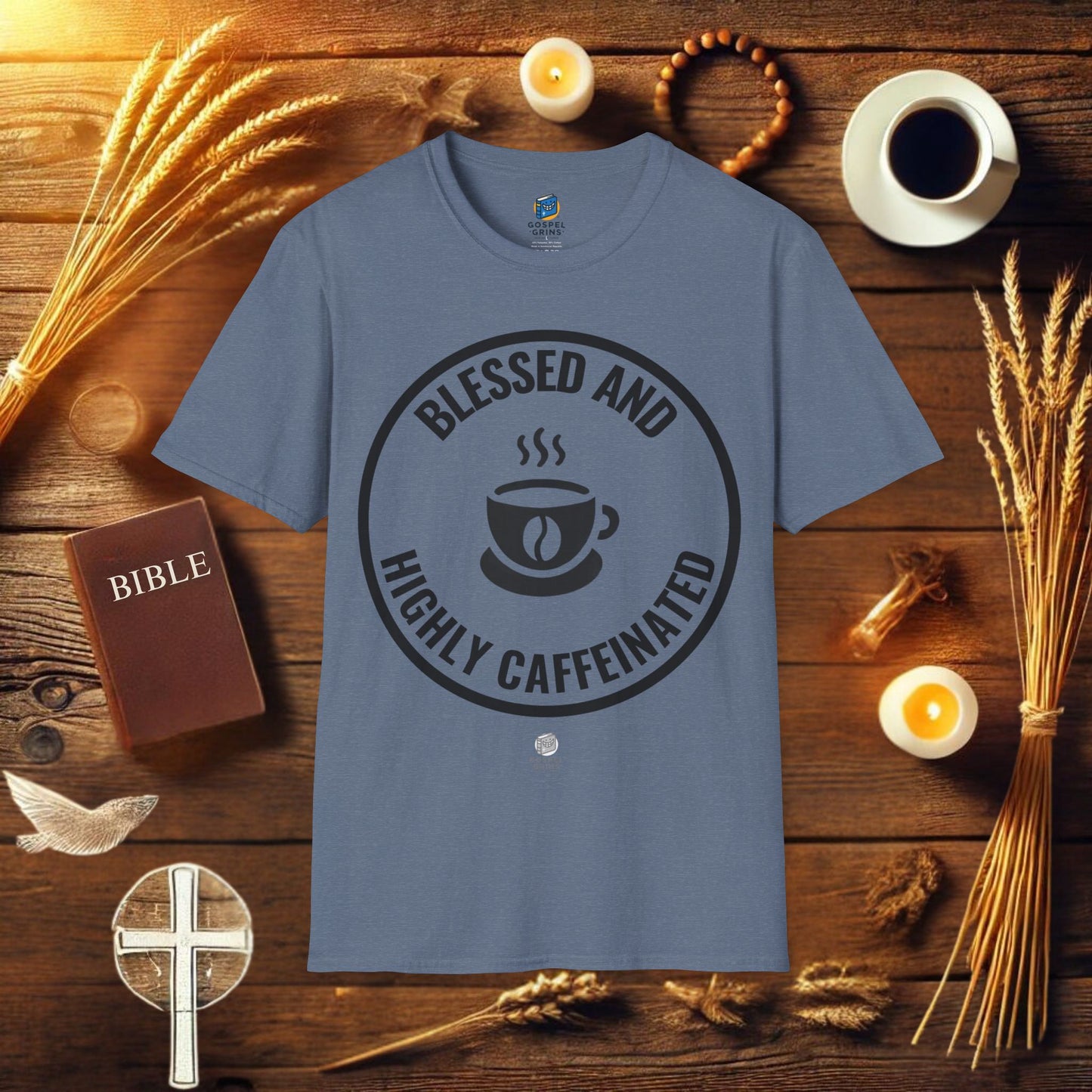 Blessed and Highly Caffeinated